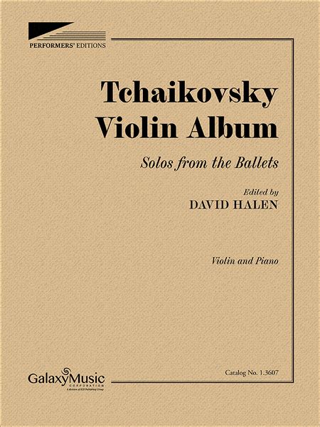 Tchaikovsky Violin Album: Solos From The Ballets